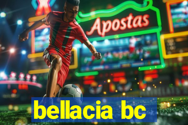 bellacia bc